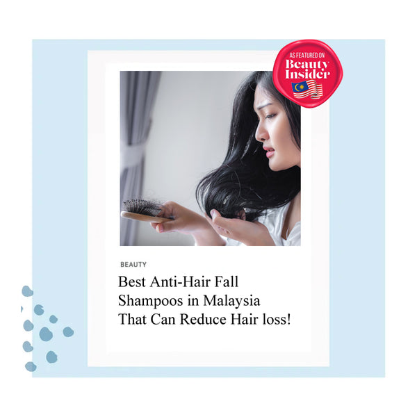 Best Anti-Hair Fall Shampoos in Malaysia That Can Reduce Hair loss!