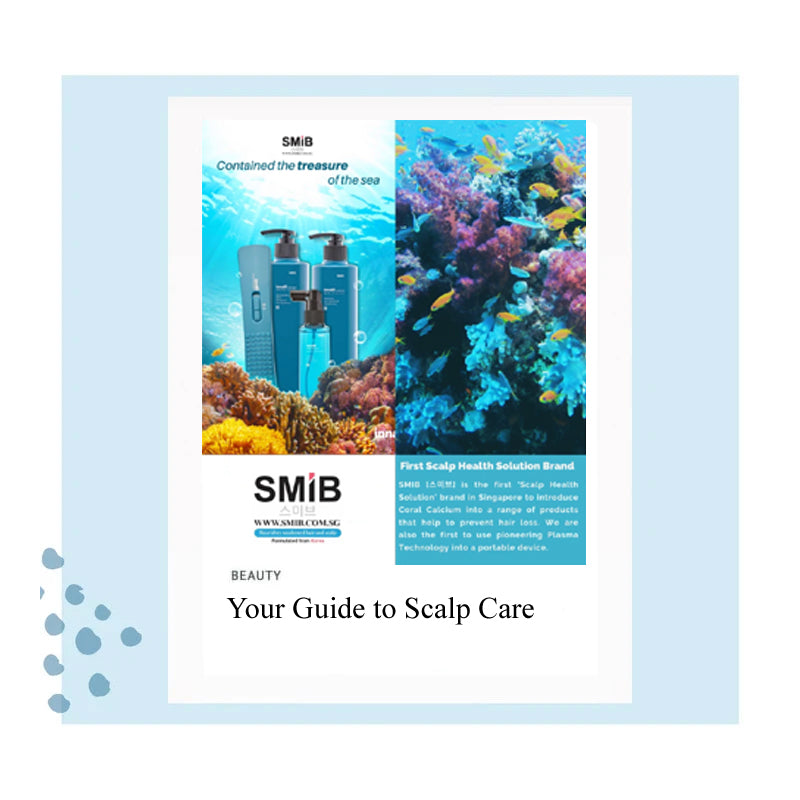 Your Guide to Scalp Care - SMiB 스미브